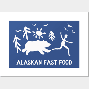 Alaskan fast food Posters and Art
